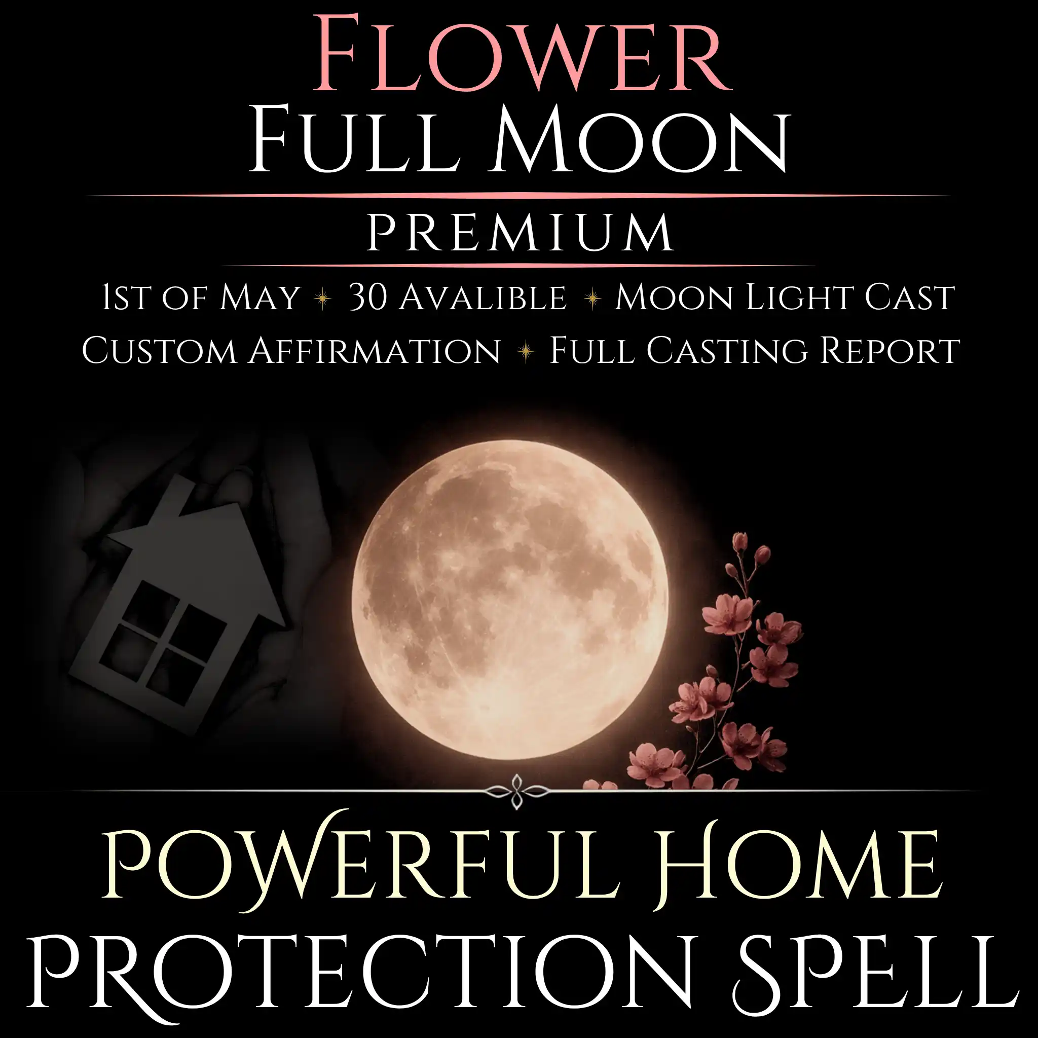 Flower Full Moon Blessed Home Protection Spell - Image 8
