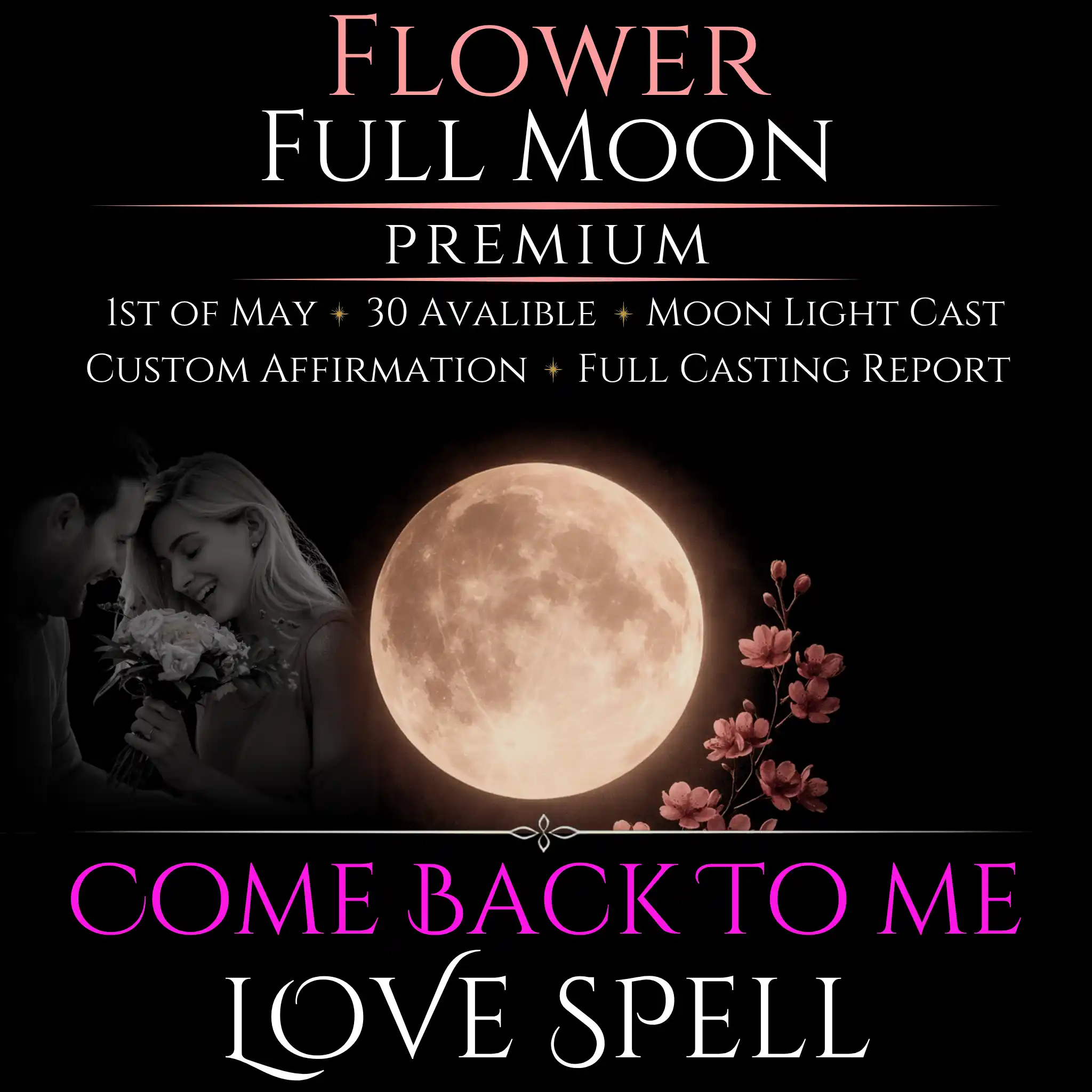 Flower Full Moon Come Back To Me Love Spell - Image 8