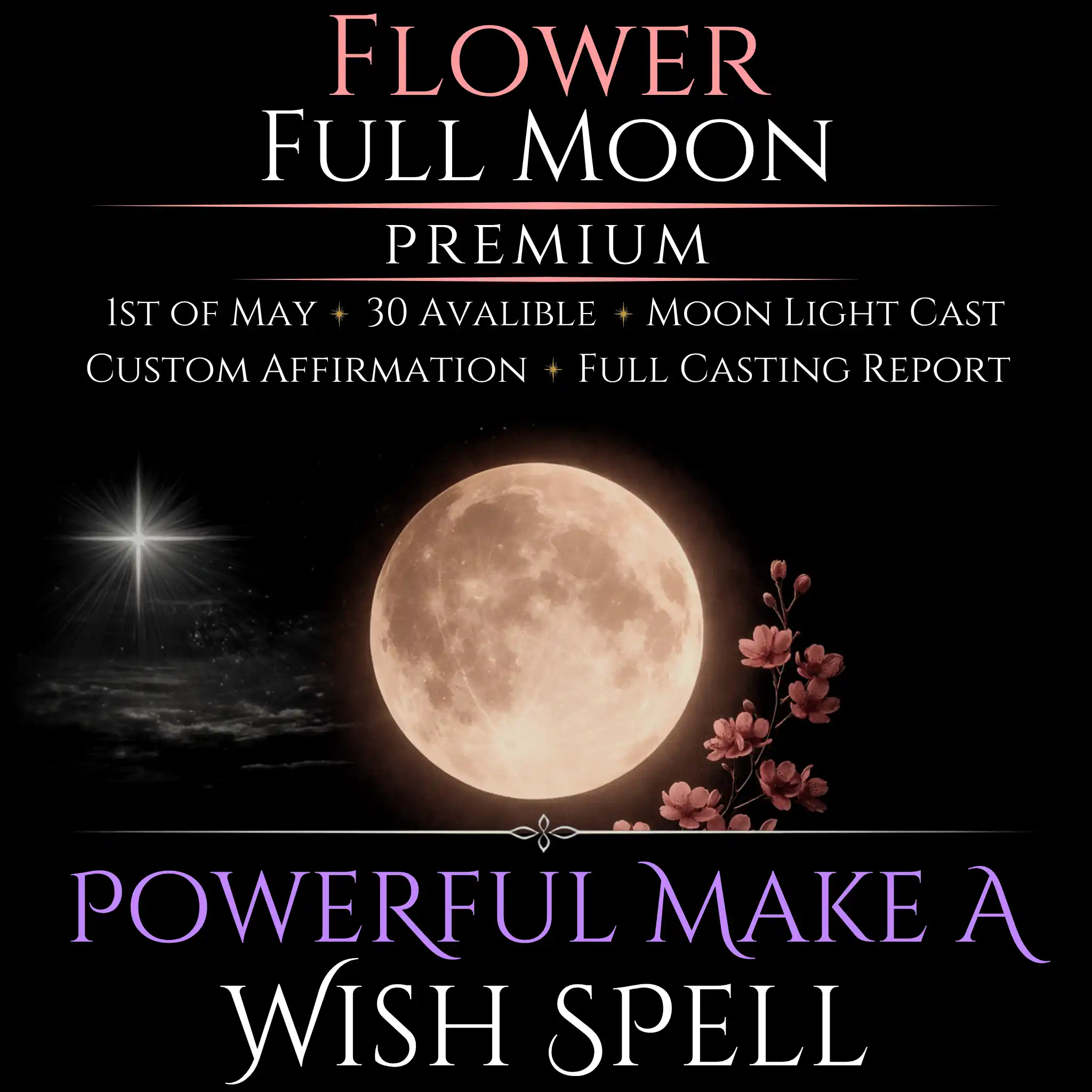 Flower Full Moon Make A Wish Bespoke Spell - Image 8