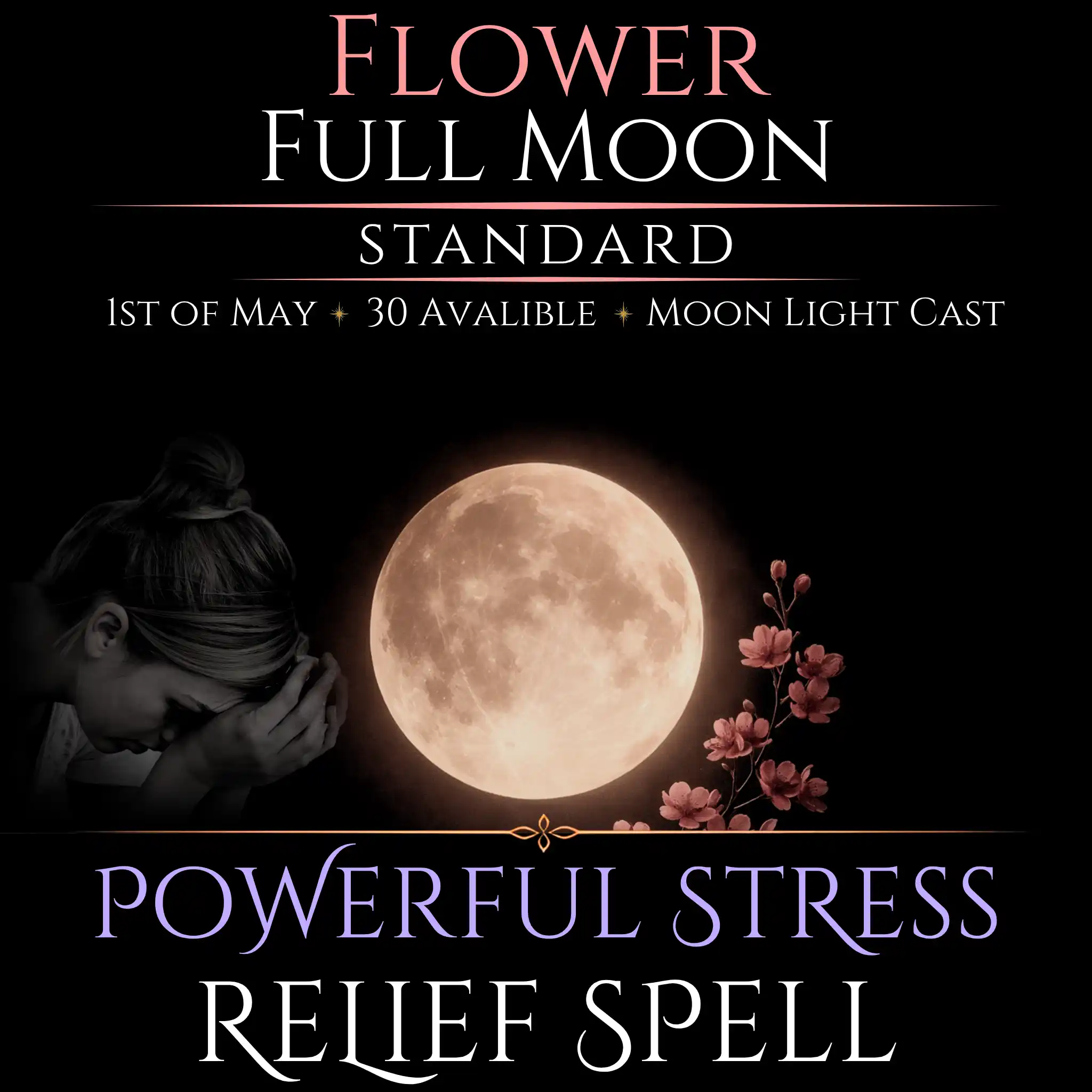 Flower Full Moon Stress Relief Peace Spell