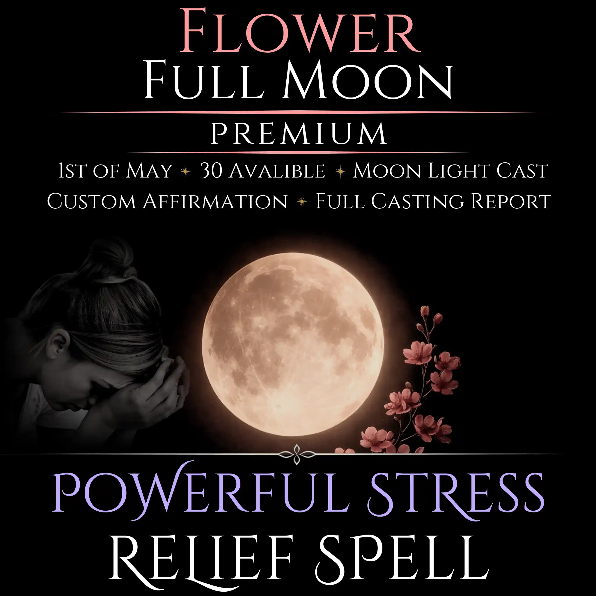 Flower Full Moon Stress Relief Peace Spell - Image 8