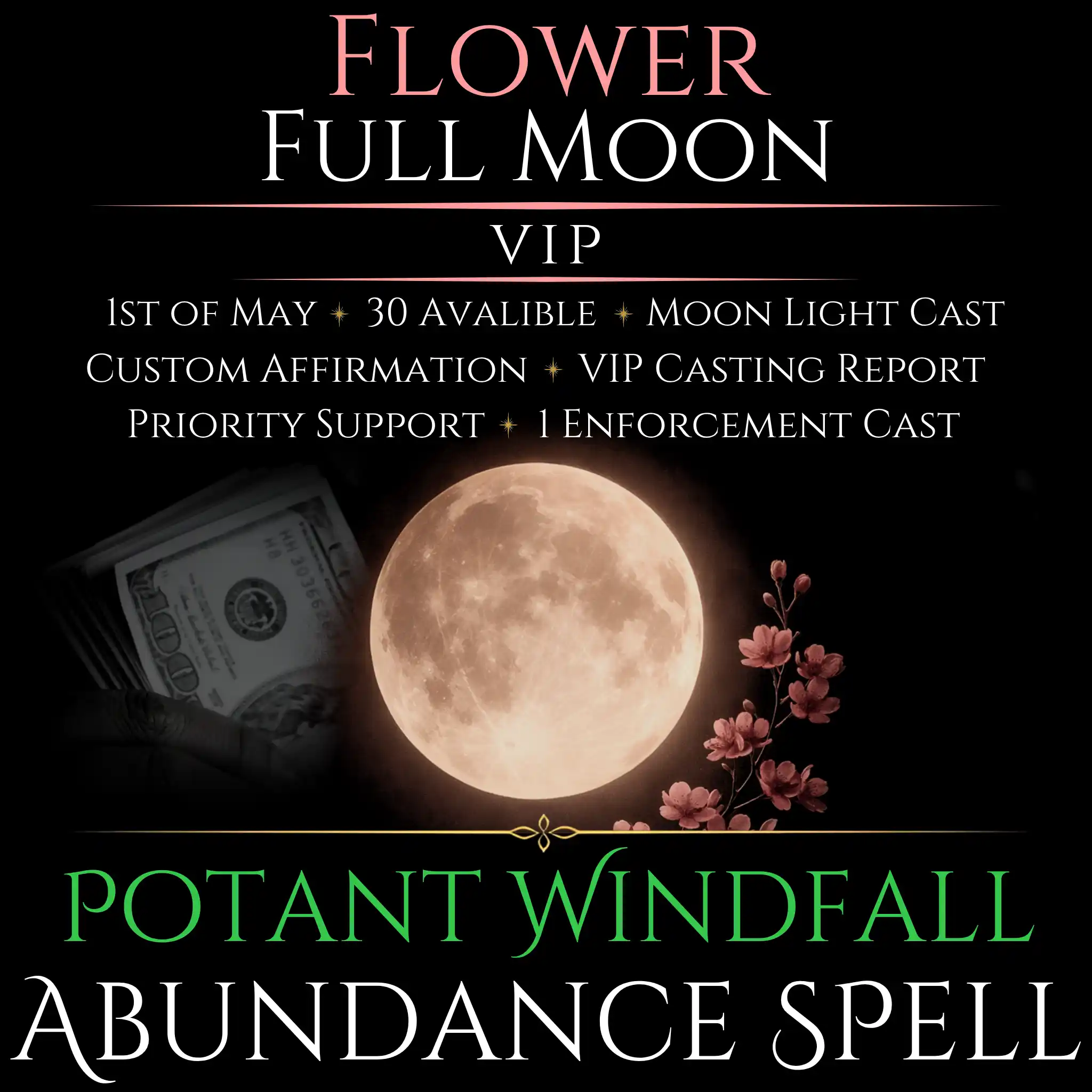 Flower Full Moon Windfall Abundance Money Spell - Image 9